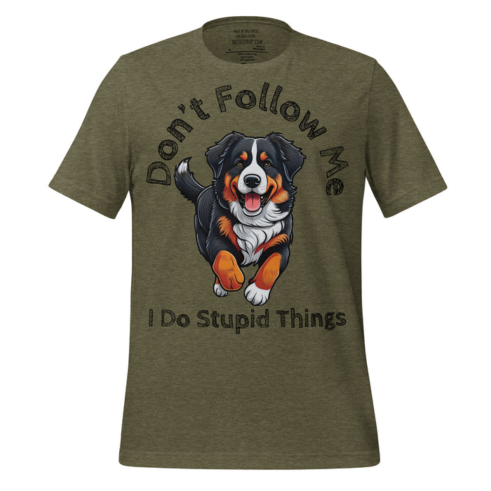Bernese Mountain Dog T-Shirt – Stupid Things Humorous Dog Shirt - The Fussy Pup - 