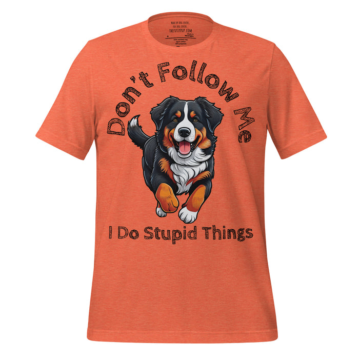 Bernese Mountain Dog T-Shirt – Stupid Things Humorous Dog Shirt - The Fussy Pup - 