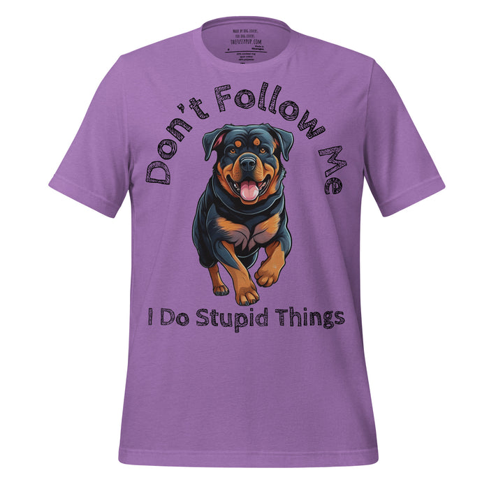 Rottweiler T-Shirt – Don’t Follow Me, I Do Stupid Things - The Fussy Pup - 