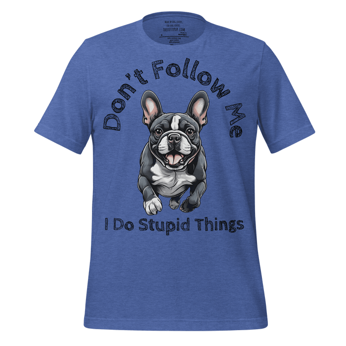 French Bulldog T-Shirt – Funny Gift for Bulldog Lovers & Frenchie Fans - The Fussy Pup - 